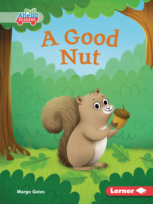 Title details for A Good Nut by Margo Gates - Available